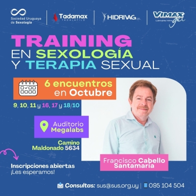 Despu&eacute;s de 10 a&ntilde;os vuelve a Uruguay: Dr. Francisco Cabello con el Training en Sexolog&iacute;a Cl&iacute;nica